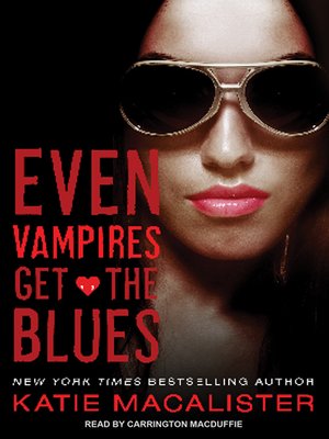 cover image of Even Vampires Get the Blues